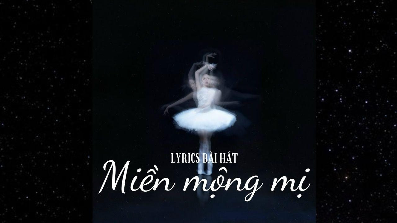lyrics-bai-hat-mien-mong-mi-cua-amee-144002.jpg
