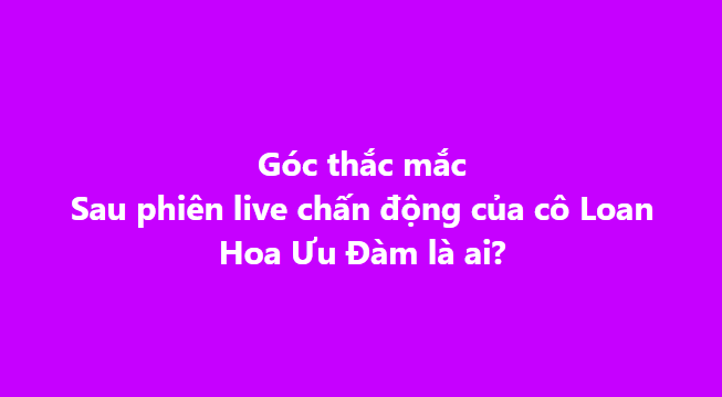 Hoa Ưu Đàm là ai khiến mẹ con Jack liên tục réo tên quan hệ với Thiên An ra sao