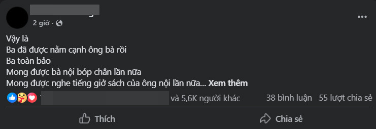 Vừa mở lại Facebook con trai ông Hoàng Nam Tiến chia sẻ xúc động sau hơn 1 tháng bố qua đời