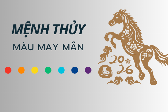 Mệnh Thủy năm 2026 hợp màu gì?