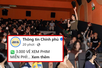 Thông tin Chính phủ tặng 3.000 vé xem phim Việt hot nhất hiện tại, đã quá Tổ quốc ơi!
