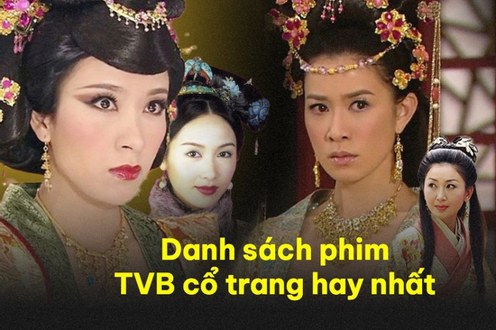 10 bộ phim kinh điển TVB là cả bầu trời tuổi thơ của thế hệ 8x - 9x